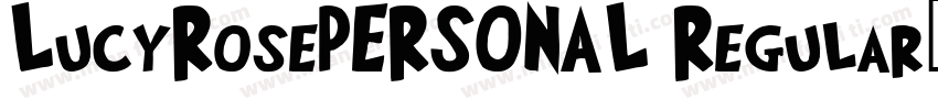 LucyRosePERSONAL Regular字体转换